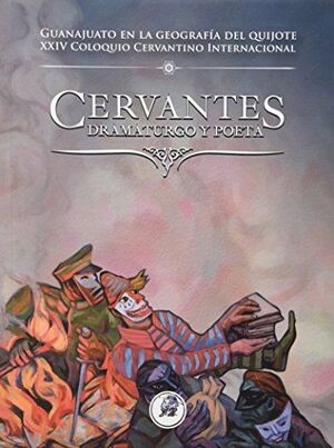 CERVANTES DRAMATURGO Y POETA