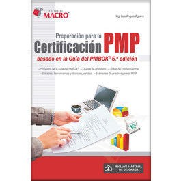 PREPARACIÓN PARA LA CERTIFICACIÓN PMP - BASADO EN LA GUÍA PMBOK 5ª EDICIÓN