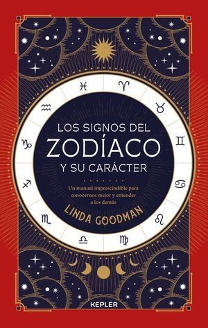 SIGNOS DEL ZODIACO Y SU CARÁCTER, LOS